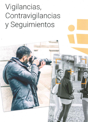 Imagen de portada del libro Vigilancias, contravigilancias y seguimientos