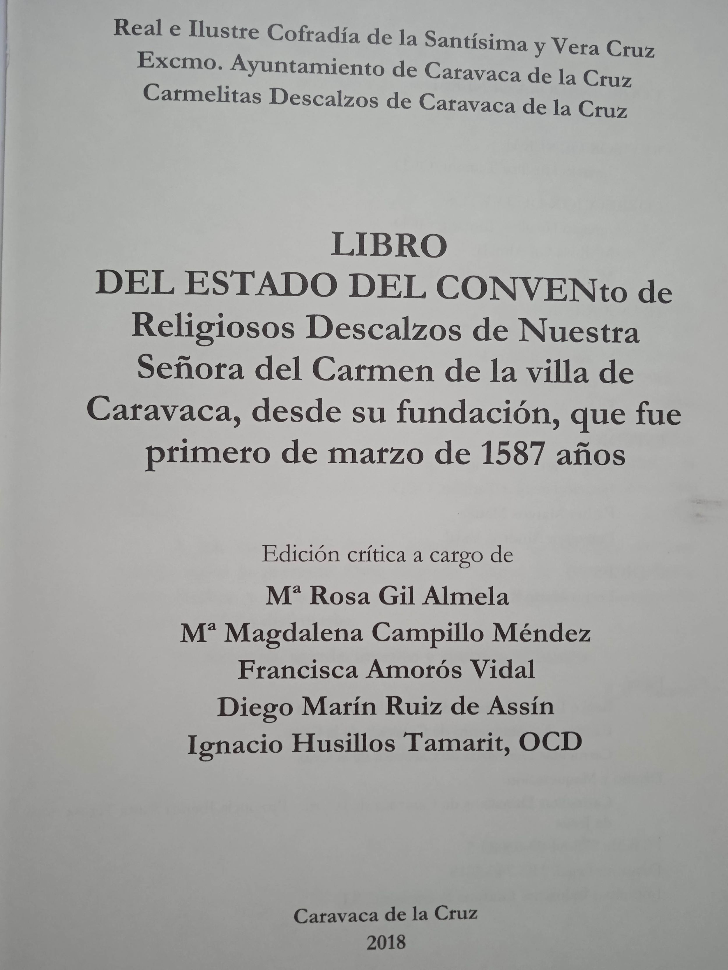 Imagen de portada del libro Libro del estado del convento de Religiosos Descalzos de Nuestra Señora del Carmen de la villa de Caravaca, desde su fundación, que fue primero de marzo de 1587 años