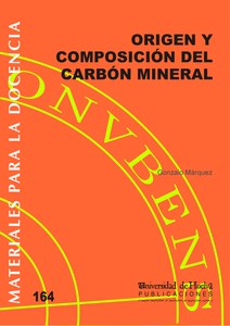 Imagen de portada del libro Origen y Composición del Carbón Mineral