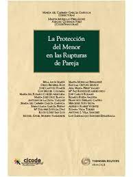 Imagen de portada del libro La protección del menor en las rupturas de pareja