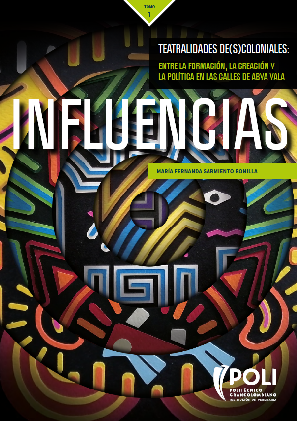 Imagen de portada del libro Influencias. Teatralidades de(s)coloniales