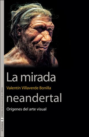 Imagen de portada del libro La mirada neandertal