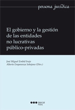 Imagen de portada del libro El gobierno y la gestión de las entidades no lucrativas público-privadas