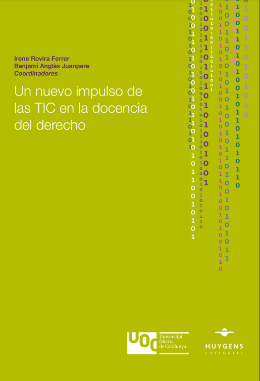 Imagen de portada del libro Un nuevo impulso de las TIC en la docencia del Derecho