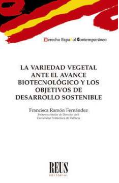 Imagen de portada del libro La variedad vegetal ante el avance biotecnológico y los objetivos de desarrollo sostenible