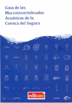 Imagen de portada del libro Guía de los macroinvertebrados acuáticos de la cuenca del Segura