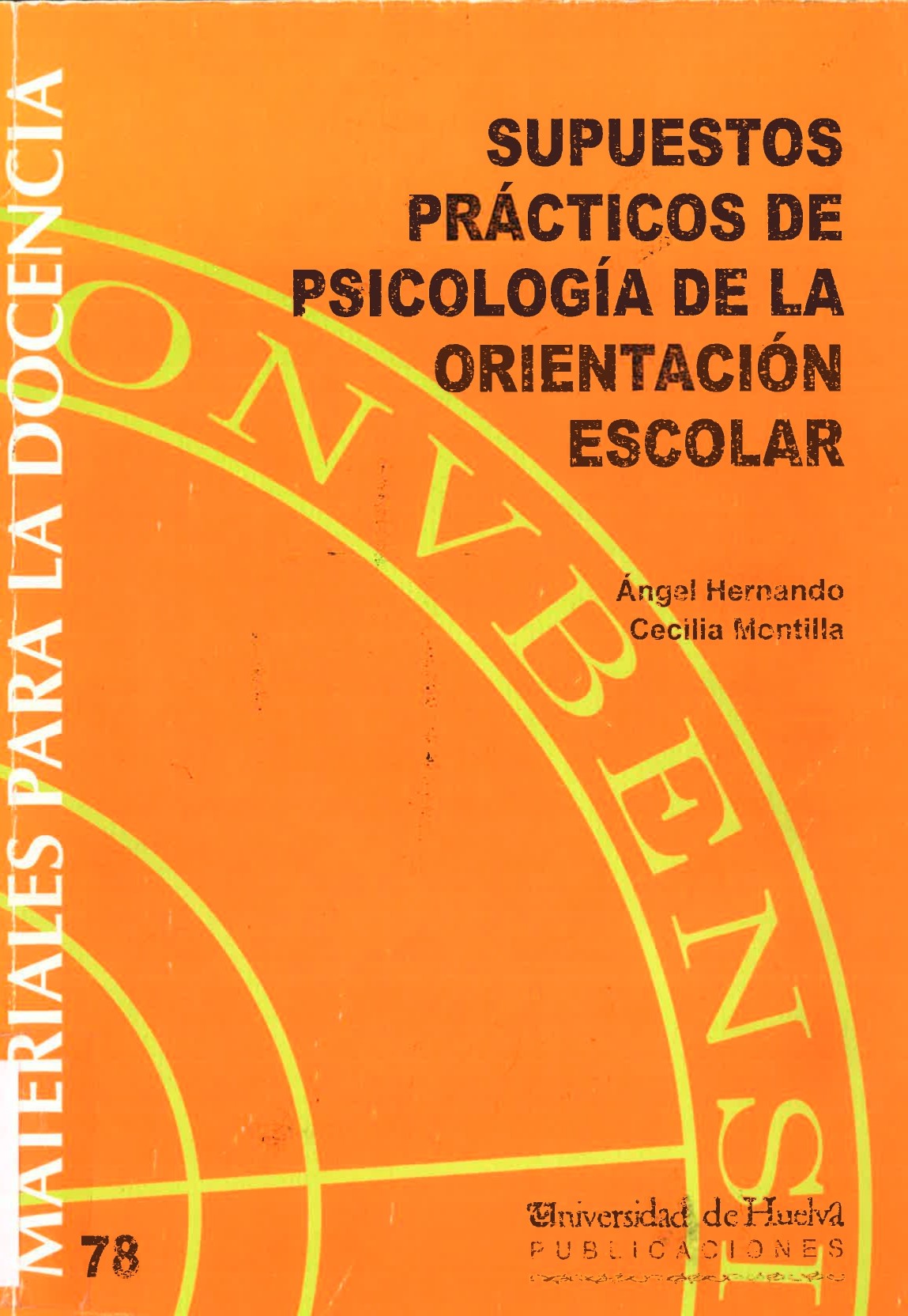 Imagen de portada del libro Supuestos Prácticos de Psicología de la Orientación Escolar