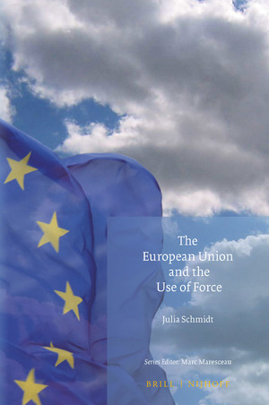 Imagen de portada del libro The European Union and the Use of Force