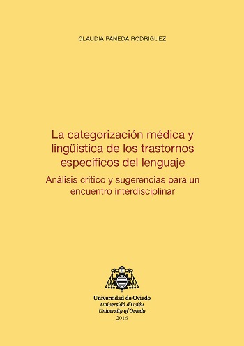 Imagen de portada del libro La categorización médica y lingüística de los trastornos específicos del lenguaje