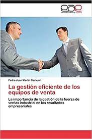 Imagen de portada del libro La gestión eficiente de los equipos de venta