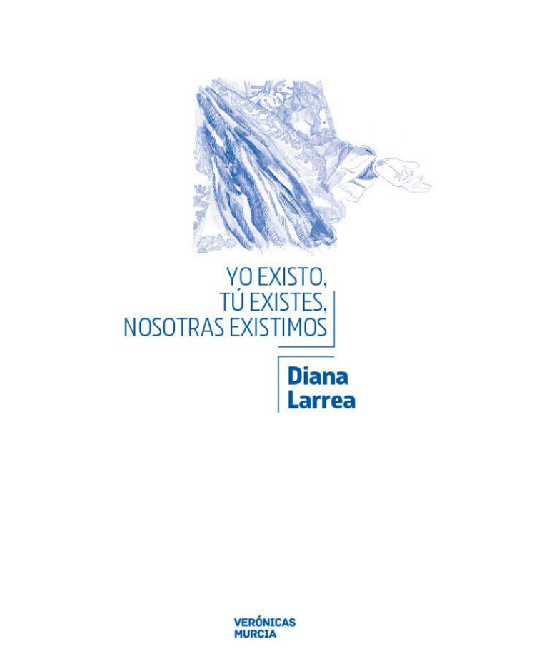 Imagen de portada del libro Yo existo, tú existes, nosotras existimos.