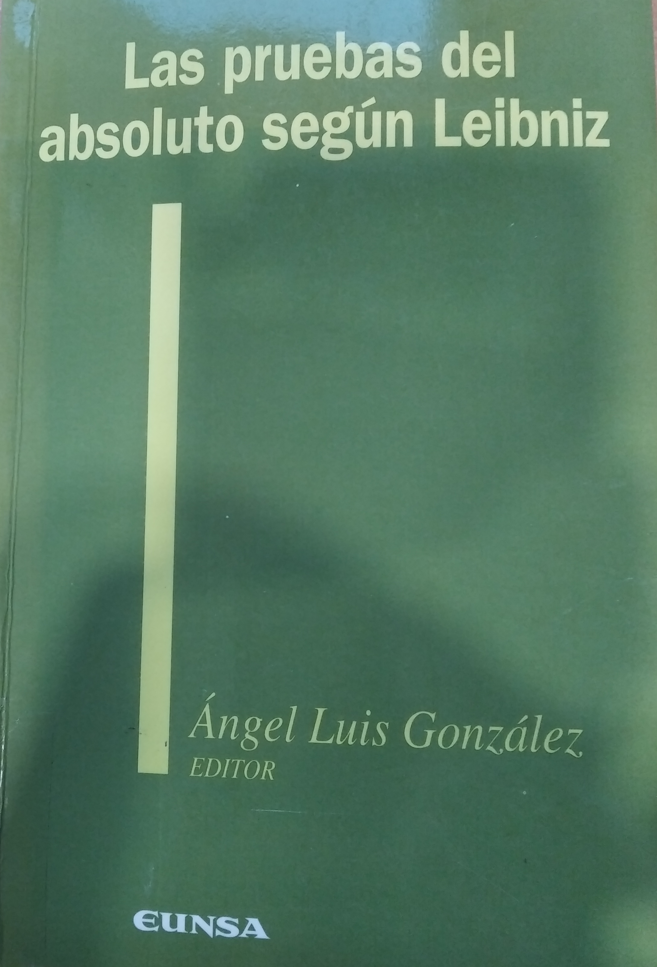Imagen de portada del libro Las pruebas del absoluto según Leibniz