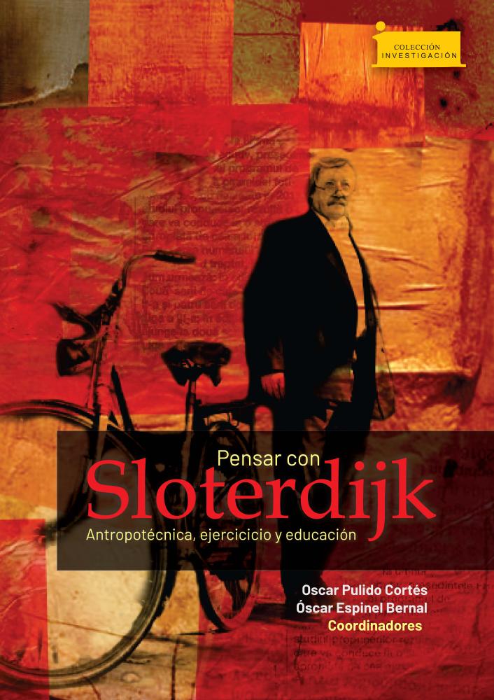 Imagen de portada del libro Pensar con Sloterdijk. Antropotécnica, ejercicio y educación