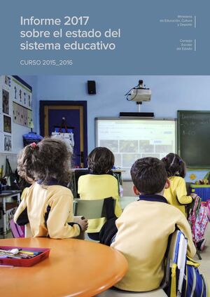 Imagen de portada del libro Informe 2017 sobre el Estado del Sistema Educativo