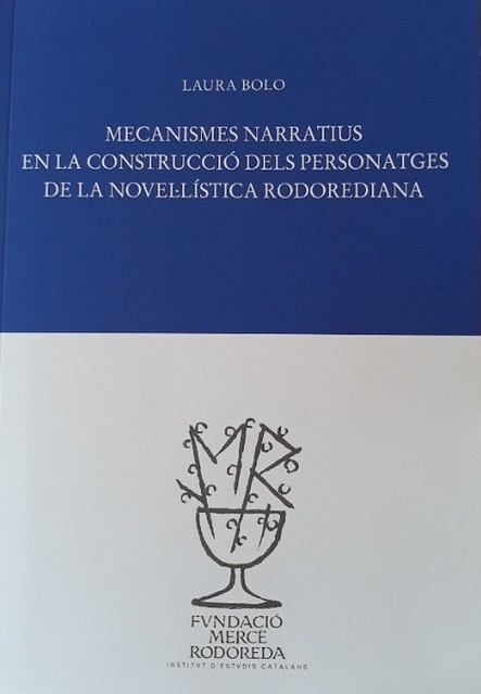 Imagen de portada del libro Mecanismes narratius en la construcció dels personatges de la novel·lística rodorediana