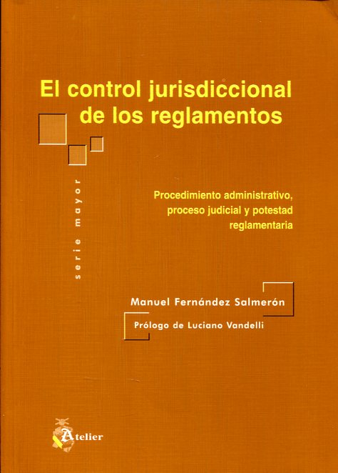 Imagen de portada del libro El control jurisdiccional de los reglamentos