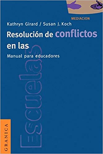 Imagen de portada del libro Resolución de conflictos en las escuelas