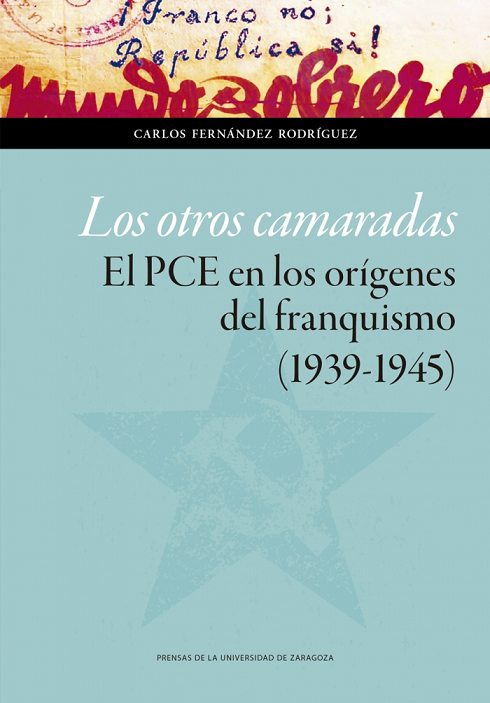 Imagen de portada del libro Los otros camaradas