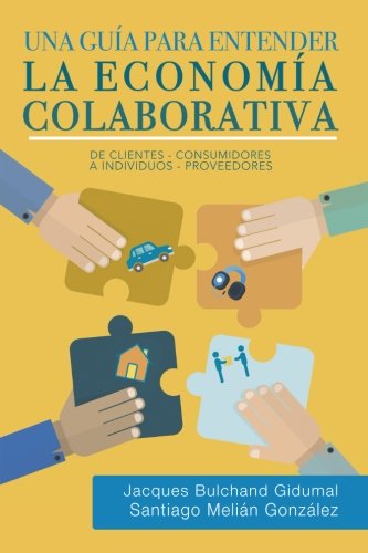 Imagen de portada del libro Una guía para entender la economía colaborativa