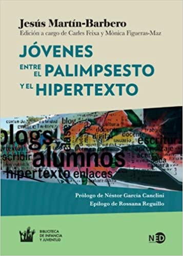 Imagen de portada del libro Jóvenes entre el palimpsesto y el hipertexto