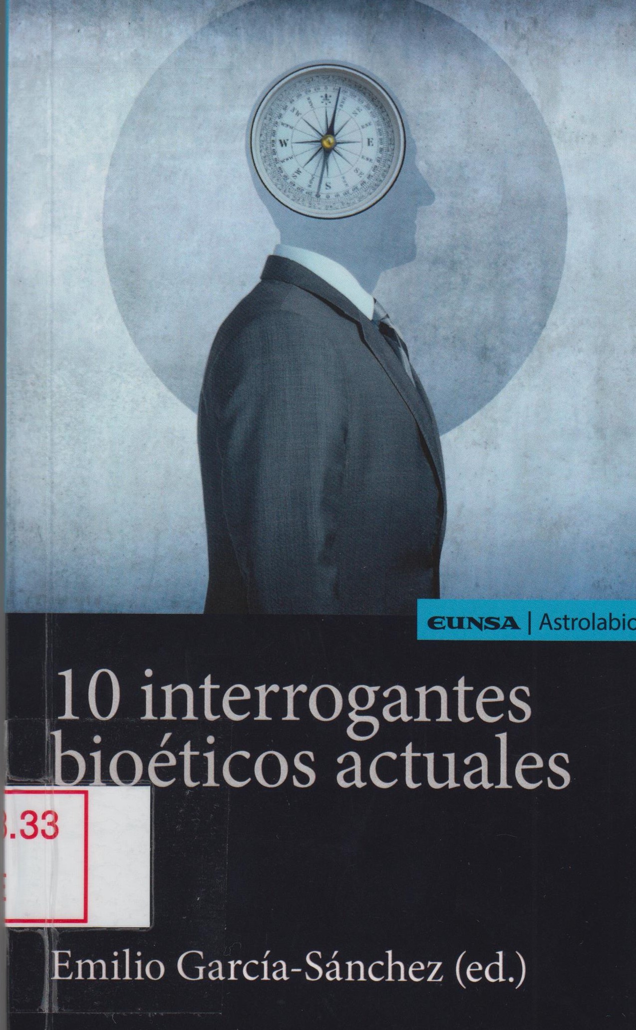 Imagen de portada del libro 10 interrogantes bioéticos actuales