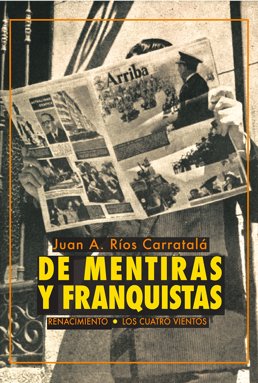 Imagen de portada del libro De mentiras y franquistas