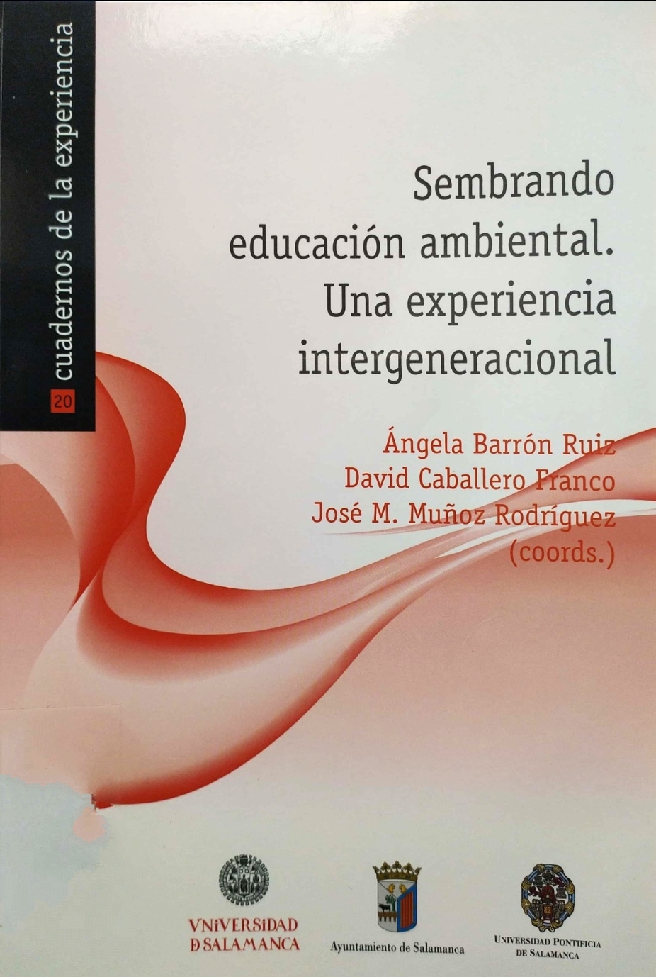 Imagen de portada del libro Sembrando educación ambiental, una experiencia intergeneracional