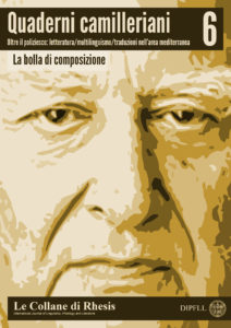 Imagen de portada del libro Quaderni camilleriani 6. La bolla di composizione