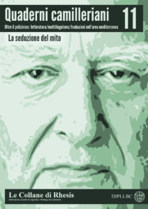 Imagen de portada del libro Quaderni camilleriani 11. La seduzione del mito