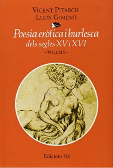 Imagen de portada del libro Poesía eròtica i burlesca dels segles XV i XVI. (T.1)