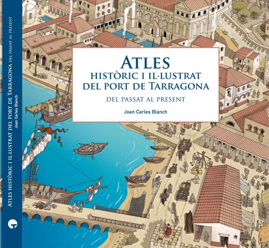 Imagen de portada del libro Atles històric i il·lustrat del port de tarragona.