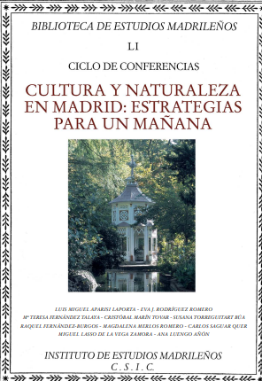 Imagen de portada del libro Cultura y naturaleza en Madrid: Estrategias para un mañana