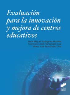 Imagen de portada del libro Evaluación para la innovación y mejora de centros educativos