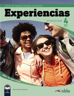 Imagen de portada del libro Experiencias internacional 4 (B2). Libro de ejercicios