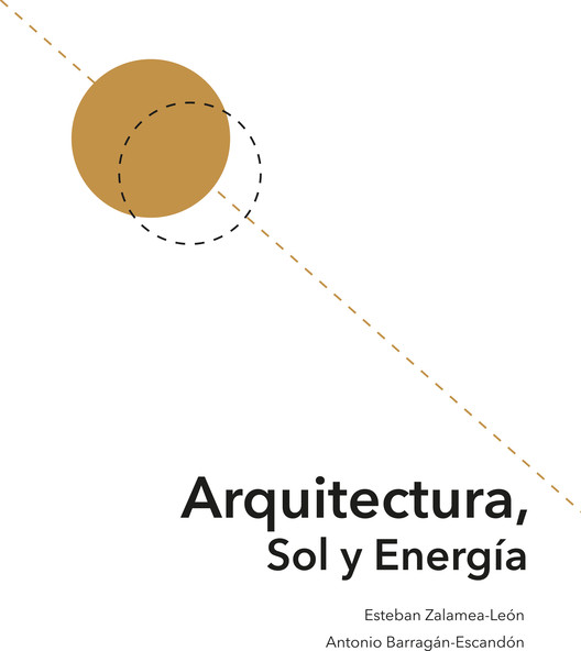 Imagen de portada del libro Arquitectura, Sol y Energía