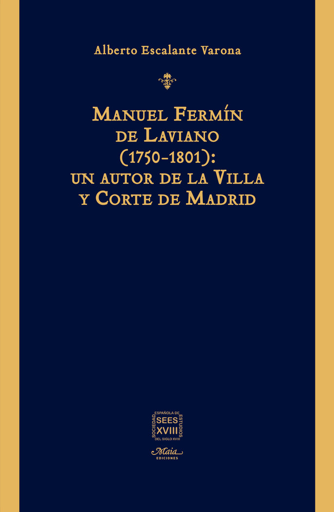 Imagen de portada del libro Manuel Fermín de Laviano (1750-1801)