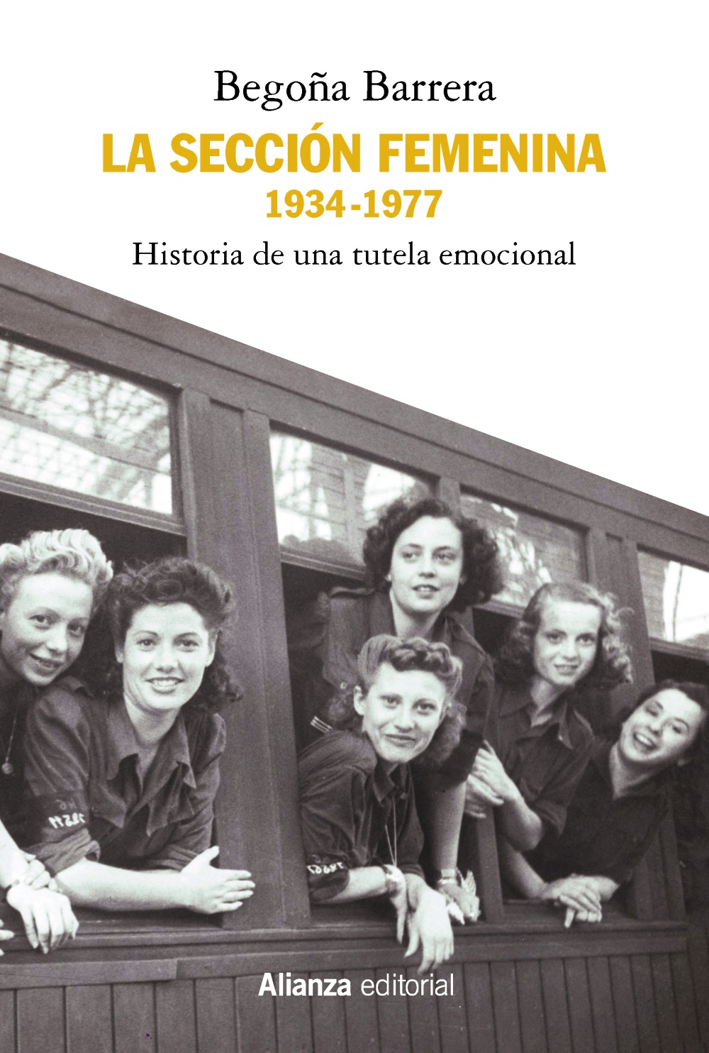 Imagen de portada del libro La Sección Femenina, 1934-1977