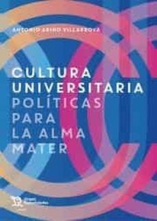 Imagen de portada del libro Cultura universitaria