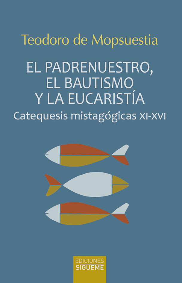 Imagen de portada del libro El padrenuestro, el bautismo y la eucaristía