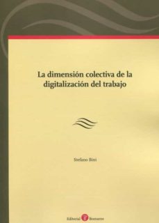 Imagen de portada del libro La dimensión colectiva de la digitalización del trabajo