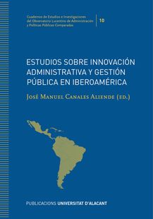 Imagen de portada del libro Estudios sobre innovación administrativa y gestión pública en Iberoamérica