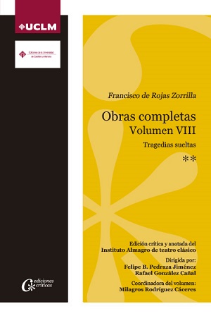 Imagen de portada del libro Francisco de Rojas Zorrilla. Obras completas VIII