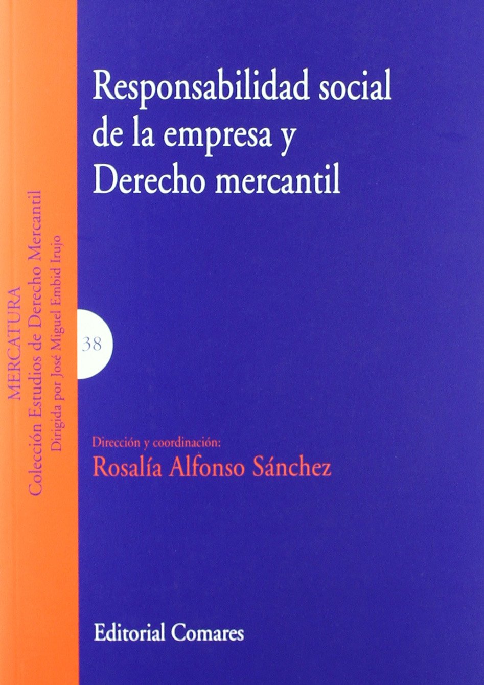 Imagen de portada del libro Responsabilidad social de la empresa y derecho mercantil