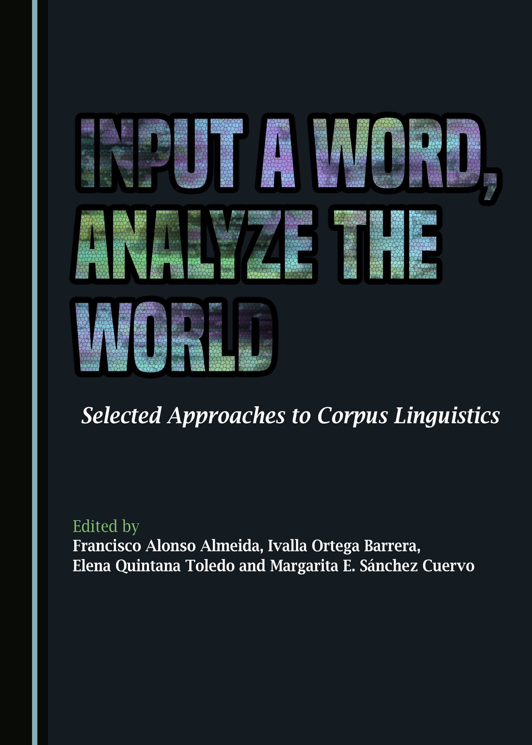 Imagen de portada del libro Imput a word, analyze the world