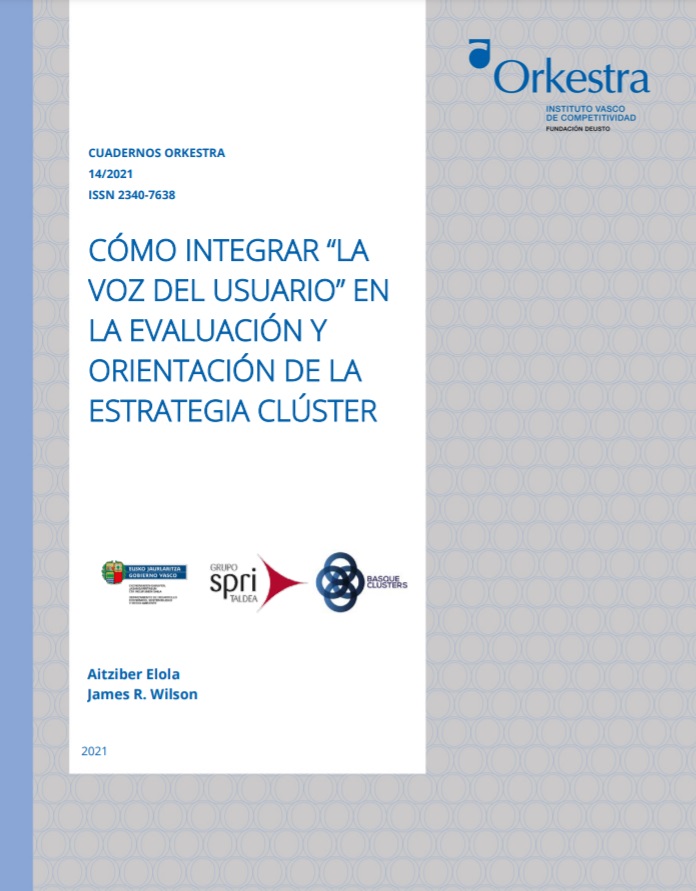 Imagen de portada del libro Cómo integrar "la voz del usuario" en la evaluación y orientación de la estrategia clúster
