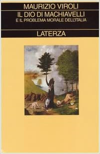 Imagen de portada del libro Il Dio di Machiavelli, e il problema morale dell´Italia