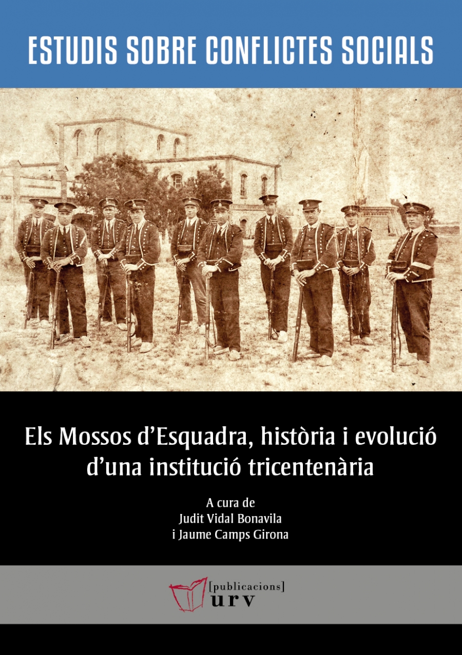 Imagen de portada del libro Els Mossos d'Esquadra, història i evolució d'una institució tricentenària