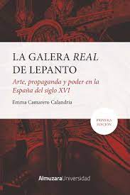 Imagen de portada del libro La galera real de lepanto