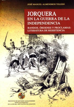 Imagen de portada del libro Jorquera en la Guerra de la Independencia