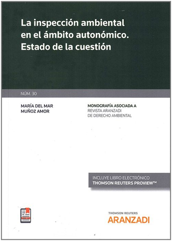 Imagen de portada del libro La inspección ambiental en el ámbito autonómico. Estado de la cuestión